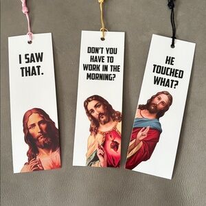 Funny Jesus Bookmarks - I Saw That, Don’t You Have Work… & He Touched What? 🎁